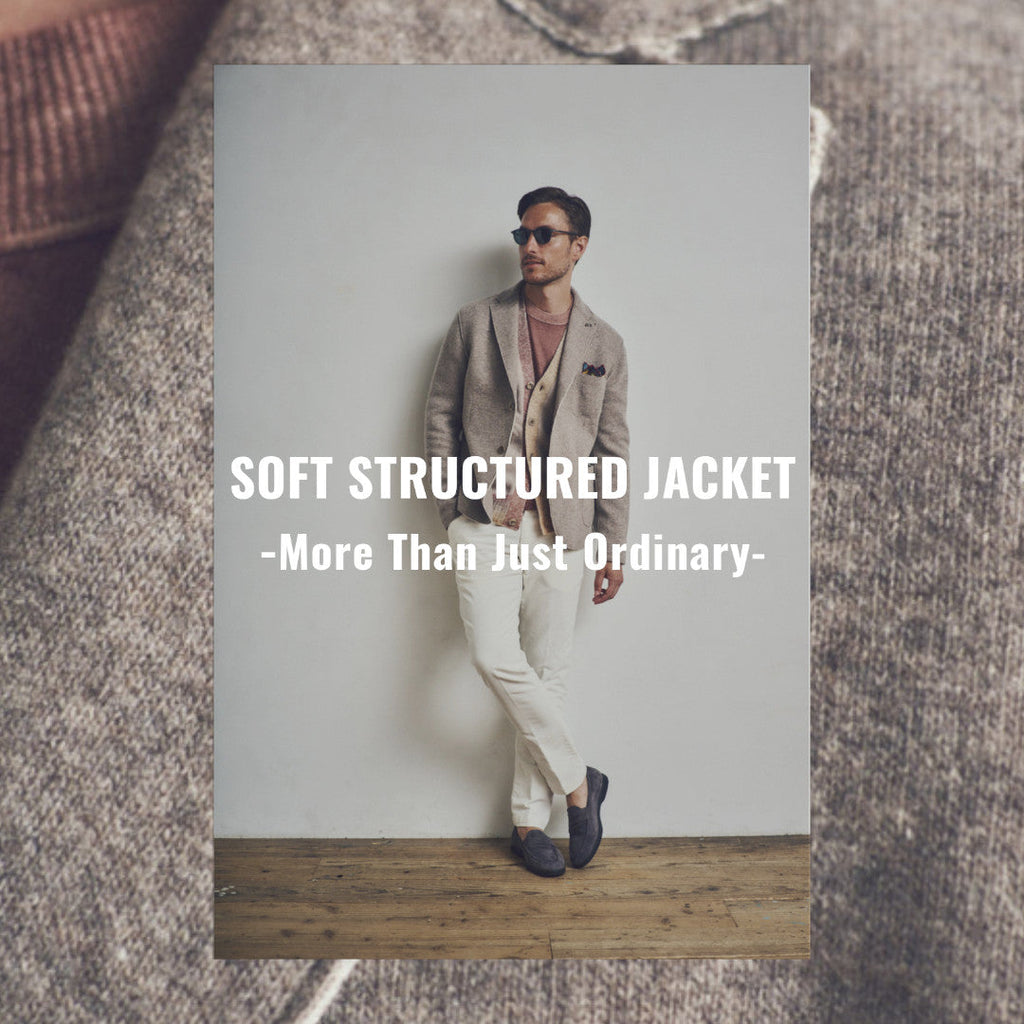 SOFT STRUCTURED JACKET