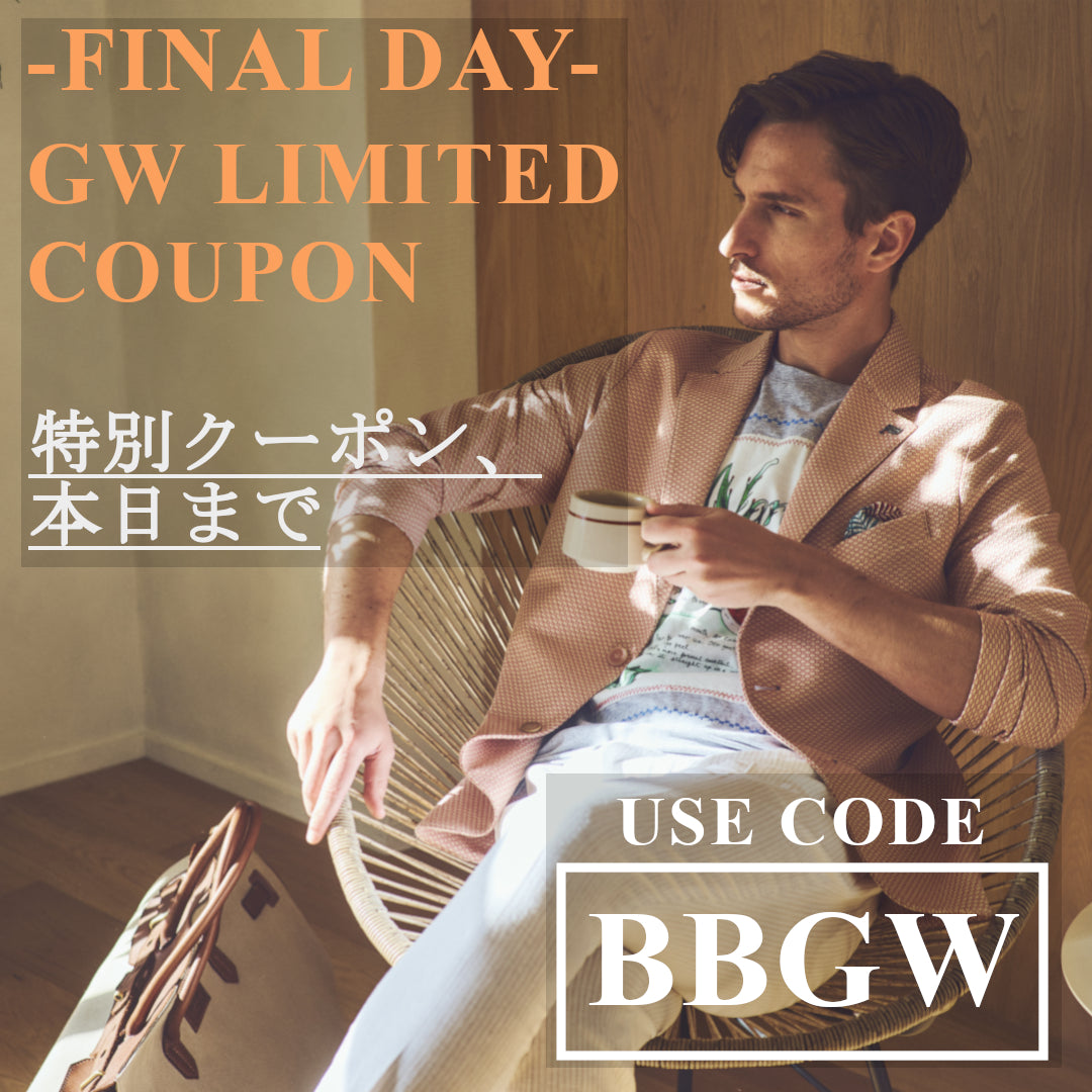 -FINAL DAY-　GW LIMITED COUPON